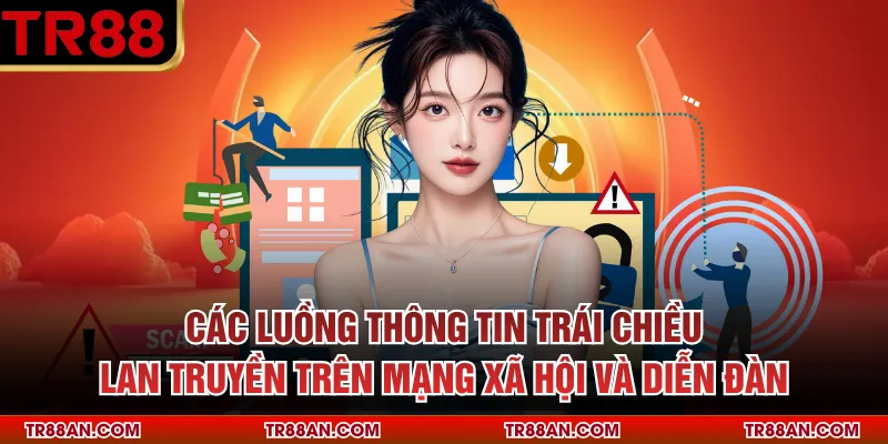 Sự Thật Tin Đồn Tr88 Lừa Đảo Góc Nhìn Khách Quan Các luồng thông tin trái chiều lan truyền trên mạng xã hội và diễn đàn